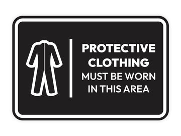 Signs ByLITA Classic Framed Protective Clothing Must Be Worn In This Area Door or Wall Sign Easy Installation | Health And Safety | Building And Hospitality Signs